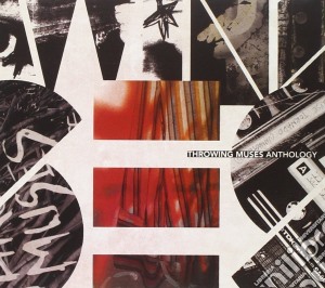 Throwing Muses - Anthology - Standard Edition cd musicale di Muses Throwing