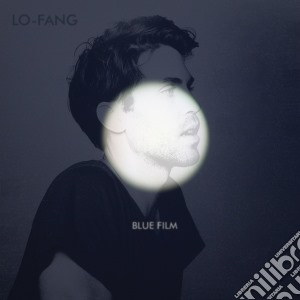 Lo-Fang - Blue Film cd musicale di Lo-fang