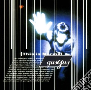 Gus Gus - This Is Normal cd musicale di GUS GUS