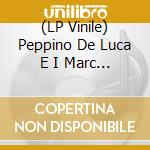 (LP Vinile) Peppino De Luca E I Marc 4 - La Ragazza Con La Pistola (7') vinile