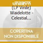 (LP Vinile) Waidelotte - Celestial Shrine vinile