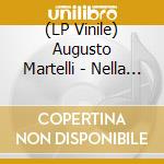 (LP Vinile) Augusto Martelli - Nella Misura In Cui vinile