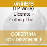 (LP Vinile) Ulcerate - Cutting The Throat Of God (2 Lp) vinile