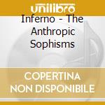 Inferno - The Anthropic Sophisms cd