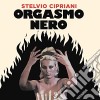(LP Vinile) Stelvio Cipriani - Orgasmo Nero cd