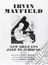 Irvin Mayfield - New Orleans Jazz Playhouse cd