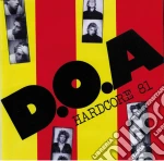 D.O.A. - Hardcore 81 cd