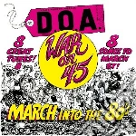 (LP Vinile) D.O.A. - War On 45 - 30th Anniversary Reissue vinile