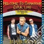 D.O.A. - Welcome To Chinatown: Doa Live cd