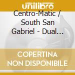Centro-Matic / South San Gabriel - Dual Hawks cd