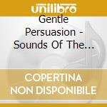 Gentle Persuasion - Sounds Of The Dolphin cd