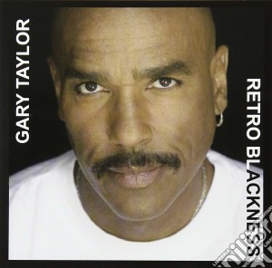 Gary Taylor - Retro Blackness cd musicale di Gary Taylor