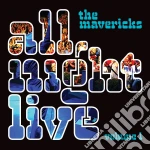 Mavericks - All Night Live Volume 1 cd