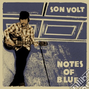 (LP Vinile) Son Volt - Notes Of Blue lp vinile di Son Volt