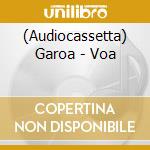 (Audiocassetta) Garoa - Voa cd