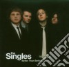 Singles (The) - Better Than Before cd