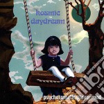 Kosmic Daydream - Psychosomatic Playground