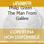 Philip Green - The Man From Galilee cd