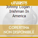 Johnny Logan - Irishman In America cd