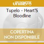 Tupelo - Heart'S Bloodline cd