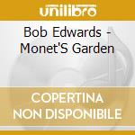 Bob Edwards - Monet'S Garden cd