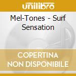 Mel-Tones - Surf Sensation cd