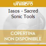 Iasos - Sacred Sonic Tools cd