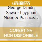 George Dimitri Sawa - Egyptian Music & Practice For Bellydancers cd
