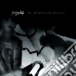 Psyche - Re-membering Dwayne Goettel cd