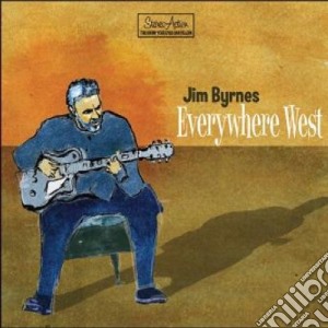 Jim Byrnes - Everywhere West cd musicale di Jim Byrnes
