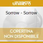 Sorrow - Sorrow cd musicale