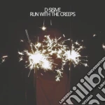 D-Sisive - Run With The Creeps cd