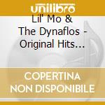 Lil' Mo & The Dynaflos - Original Hits Vol. 1 cd