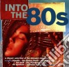Into The 80s / Various cd