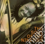 Soul Of The Nineties (The) / Various cd