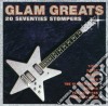 Glam Greats: 20 Seventies Stompers / Various cd