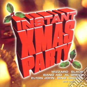 Instant Xmas Party / Various cd musicale