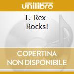 T. Rex - Rocks! cd