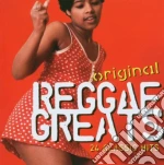 Original Reggae Greats / Various cd