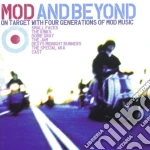 Mod & Beyond: On Target With Four Generations Of Mod Music / Various cd