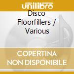 Disco Floorfillers / Various cd