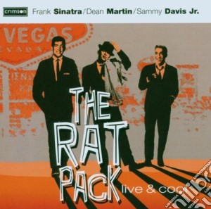 Rat Pack (The) - Live & Cool (2 Cd) cd musicale di Rat Pack