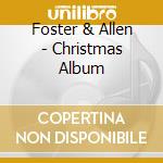 Foster & Allen - Christmas Album cd musicale di Foster & Allen