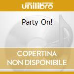 Party On! cd