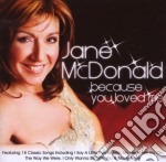 Jane Mcdonald - Because You Loved Me