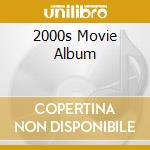 2000s Movie Album cd