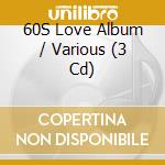 60S Love Album / Various (3 Cd) cd