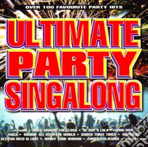 Ultimate Party Singalong / Various cd musicale
