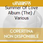 Summer Of Love Album (The) / Various cd