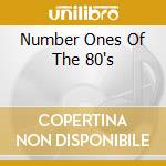 Number Ones Of The 80's cd